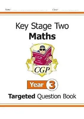 KS2 Maths Year 3 Targeted Question Book