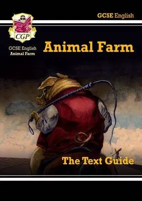 GCSE English Text Guide - Animal Farm includes Online Edition & Quizzes