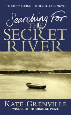 Searching For The Secret River