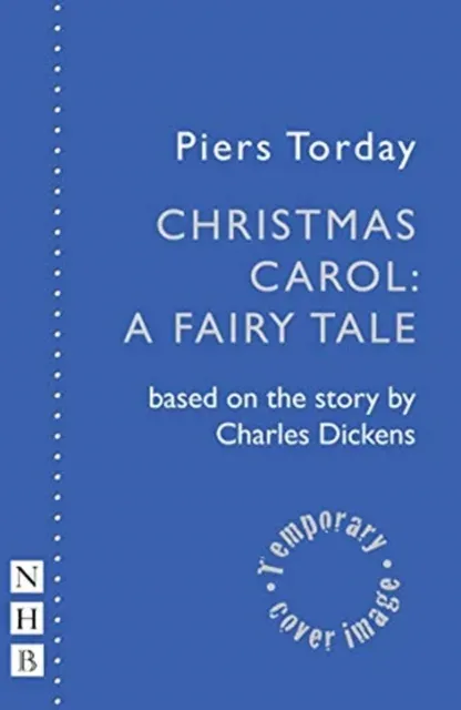 Christmas Carol: A Fairy Tale