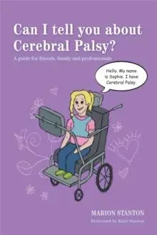 Can I tell you about Cerebral Palsy?