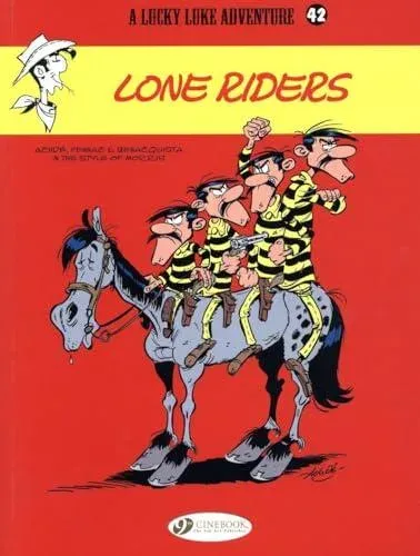 Lucky Luke 42 - Lone Riders