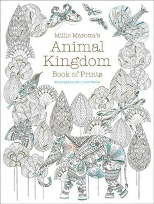 Millie Marotta's Animal Kingdom Book of Prints