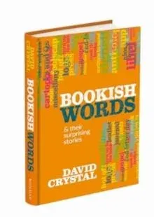 Bookish Words & their Surprising Stories