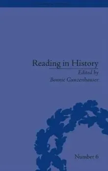 Reading in History: New Methodologies from the Anglo-American Tradition