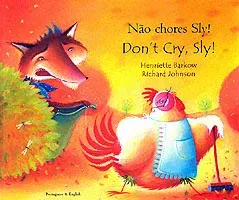Don't Cry Sly in Portuguese and English