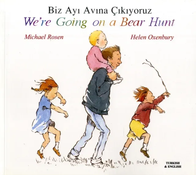 We're Going on a Bear Hunt in Turkish and English