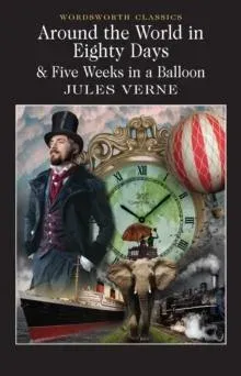 Around the World in 80 Days / Five Weeks in a Balloon