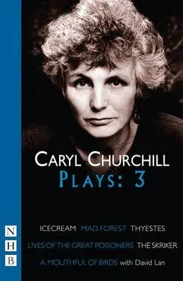 Churchill Plays: Three