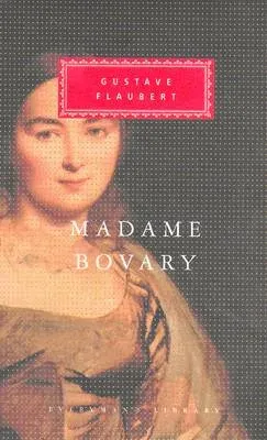 Madame Bovary : Patterns of Provincial Life