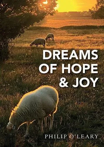 Dreams of Hope & Joy