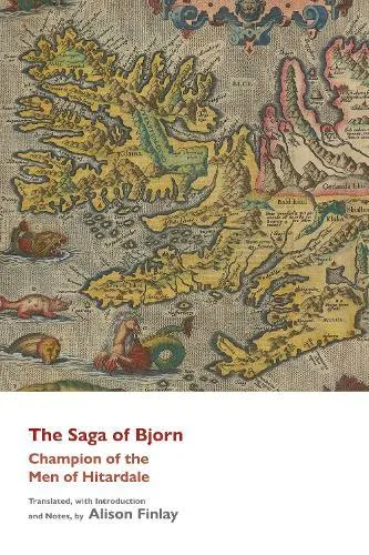 The Saga of Bjorn - Champion of the Men of Hitardale