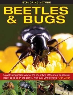 Exploring Nature: Beetles & Bugs