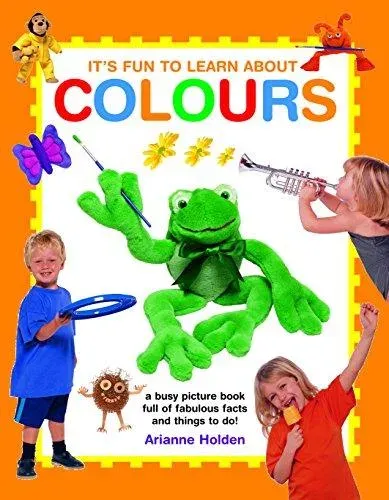 It's Fun to Learn About Colours