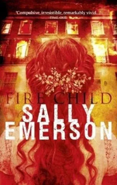 Fire Child: A masterful, chilling, suspense psychological story