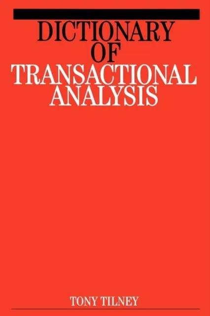 Dictionary of Transactional Analysis