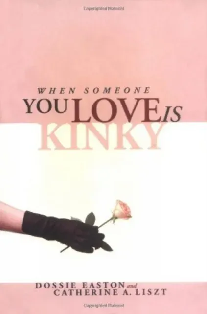 When Someone You Love Is Kinky