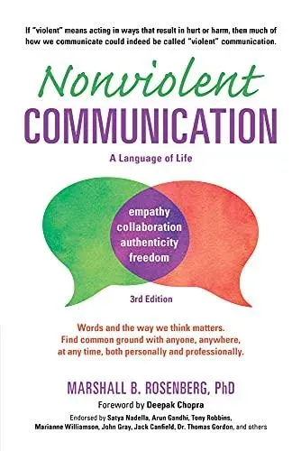 Nonviolent Communication: A Language of Life