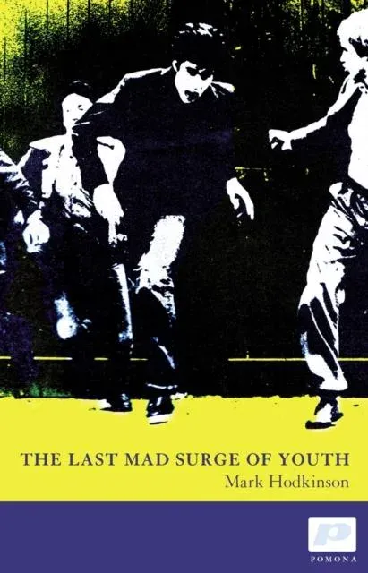 Last Mad Surge of Youth