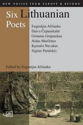 Six Lithuanian Poets