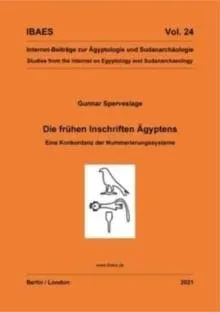 Die fruhen Inschriften Agyptens