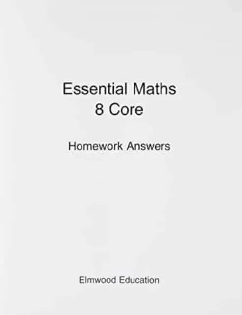 Essential Maths 8 Core Homework Answers