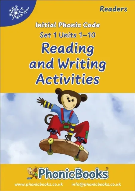 Phonic Books Dandelion Readers Reading and Writing Activities Set 1 Units 1-10 : Sounds of the alphabet and adjacent consonants