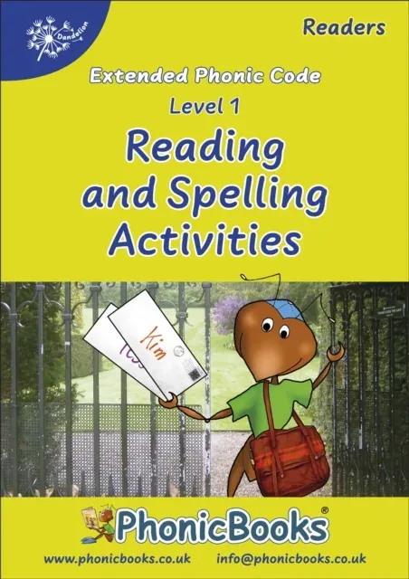 Phonic Books Dandelion Readers Reading and Spelling Activities Vowel Spellings Level 1 : One spelling for each vowel sound