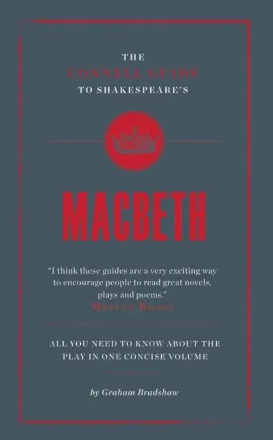 Connell Guide To Shakespeare's Macbeth