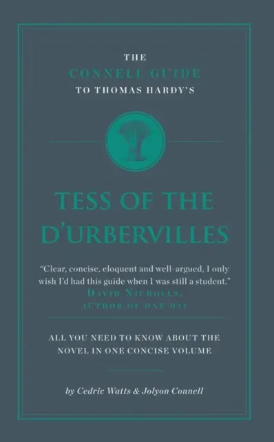 Connell Guide To Thomas Hardy's Tess of the D'Ubervilles