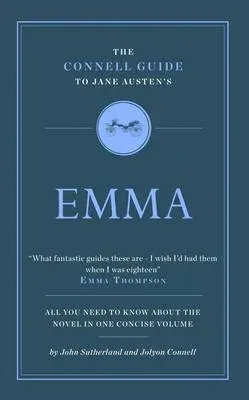 Connell Guide To Jane Austen's Emma