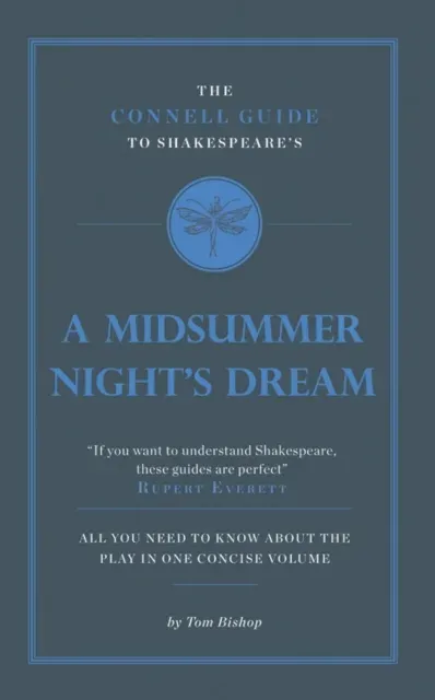 Connell Guide To Shakespeare's A Midsummer Night's Dream