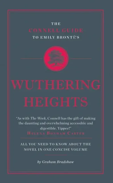 Connell Guide To Emily Bronte's Wuthering Heights