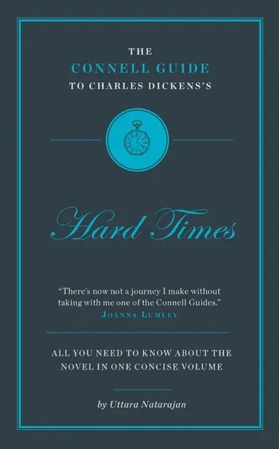 Connell Guide To Charles Dickens's Hard Times