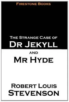 Strange Case of Dr Jekyll and Mr Hyde