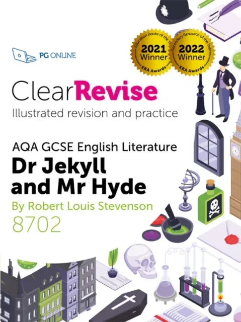 ClearRevise AQA GCSE English Literature 8702; Stevenson, Dr Jekyll and Mr Hyde