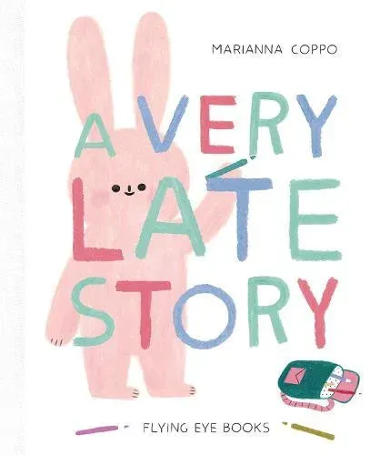 Very Late Story