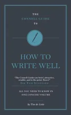 Connell Guide To How to Write Well