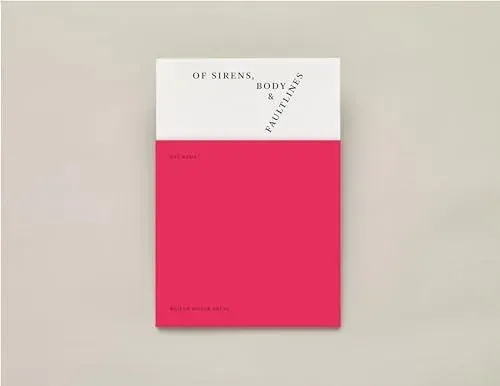 of sirens, body & faultlines
