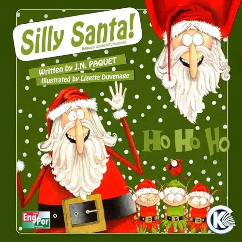 Silly Santa!: Bilingual English-Portuguese