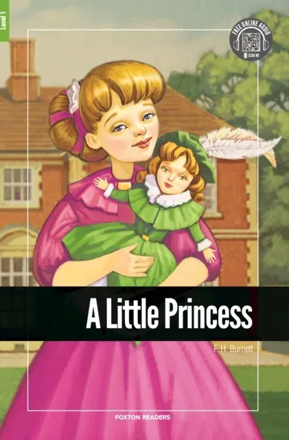 Little Princess - Foxton Reader Level-1 (400 Headwords A1/A2) with free online AUDIO