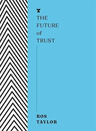 Future of Trust