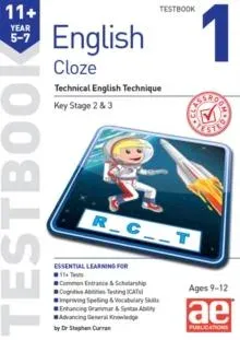 11+ English Year 5-7 Cloze Testbook 1