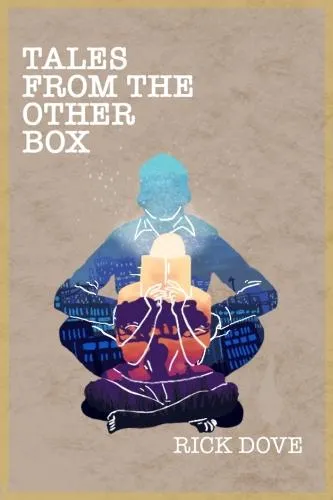 Tales from the Other Box