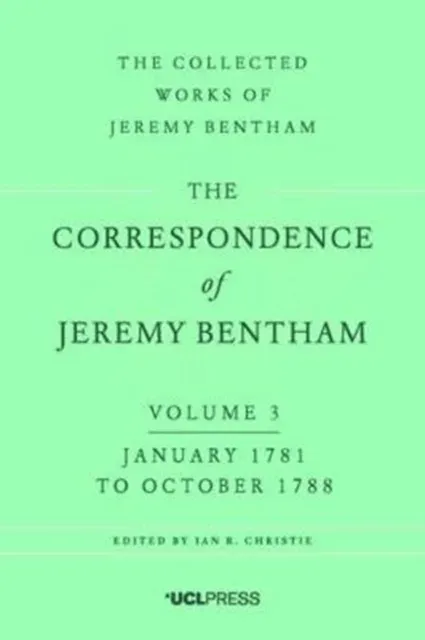 Correspondence of Jeremy Bentham, Volume 3