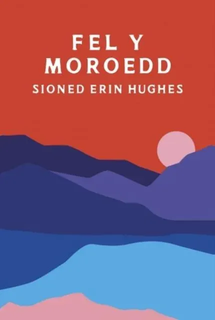 Fel y Moroedd