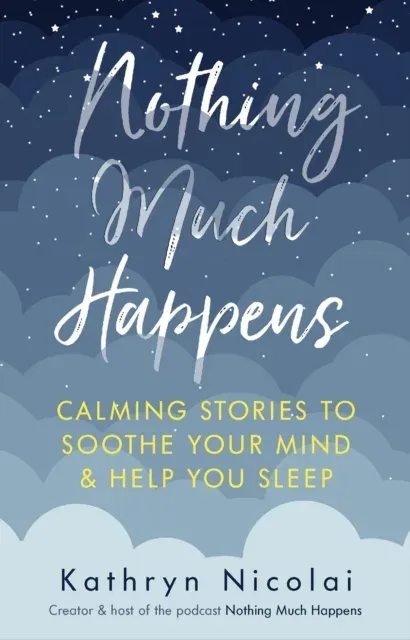 Nothing Much Happens