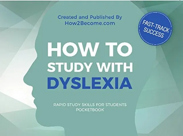 How to Study with Dyslexia