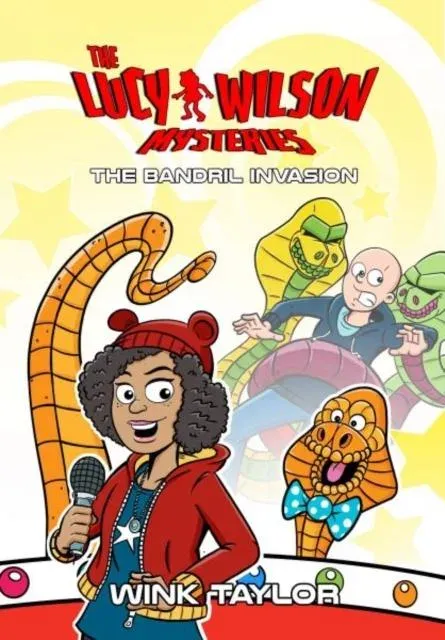 Lucy Wilson Mysteries: The Bandril Invasion