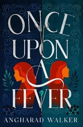 Once Upon a Fever